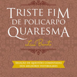 Triste Fim De Policarpo Quaresma-9788538077640
