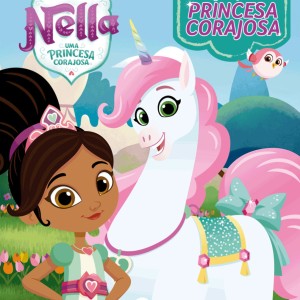 Nella - Desafios De Uma Princesa Corajosa