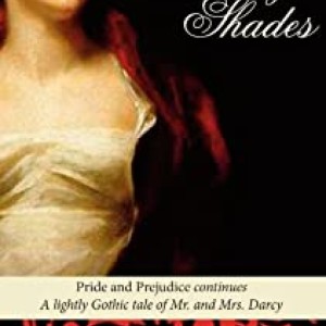 Pemberley Shades Pride And Prejudice Continues