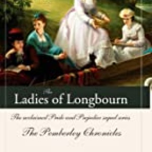 Ladies Of Longbourn (pemberley Chronicle)
