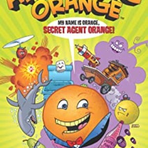 Annoying Orange  1 : Secret Agent Orang