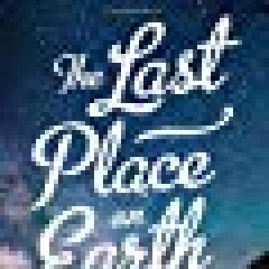 Last Place On Earth