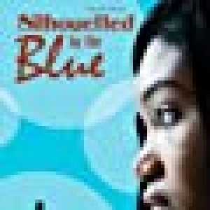 Silhouetted By The Blue