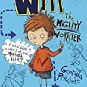 Wilf The Mighty Worrier: Saves The World (book 1)