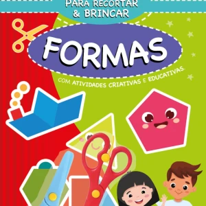 Para Criar E Brincar Com As Formas