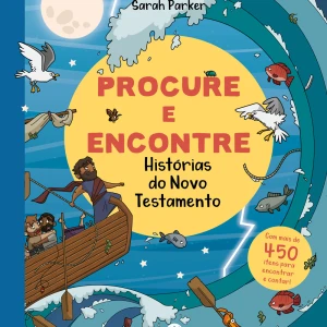 Procure E Encontre - Histórias Do Novo Testamento