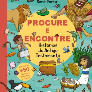 Procure E Encontre - Histórias Do Antigo Testamento