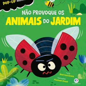 Não Provoque Os Animais Do Jardim