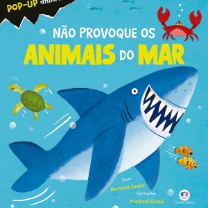 Não Provoque Os Animais Do Mar