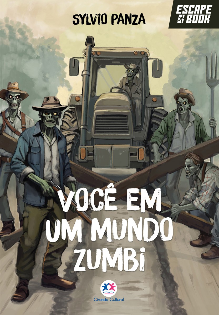 Escape Book: Você Em Um Mundo Zumbi