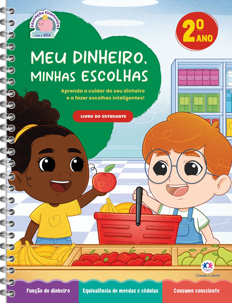 Meu Dinheiro, Minhas Escolhas - Livro Do Estudante - 2 Ano