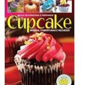 Cupcake - Massas, Coberturas E Recheios