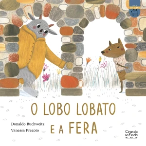O Lobo Lobato E A Fera