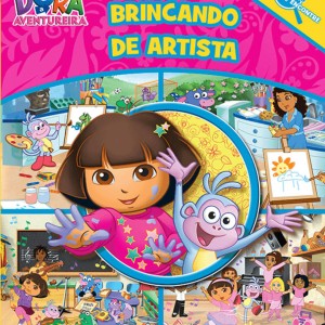 Dora, A Aventureira - Brincando De Artista
