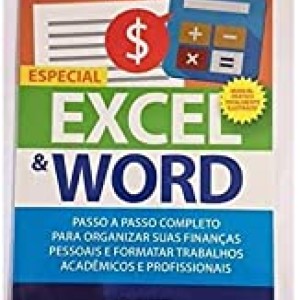 Excel & Word - Passo A Passo - Vol. 3