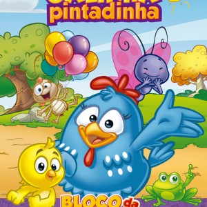 Galinha Pintadinha - Bloco Da Diversão