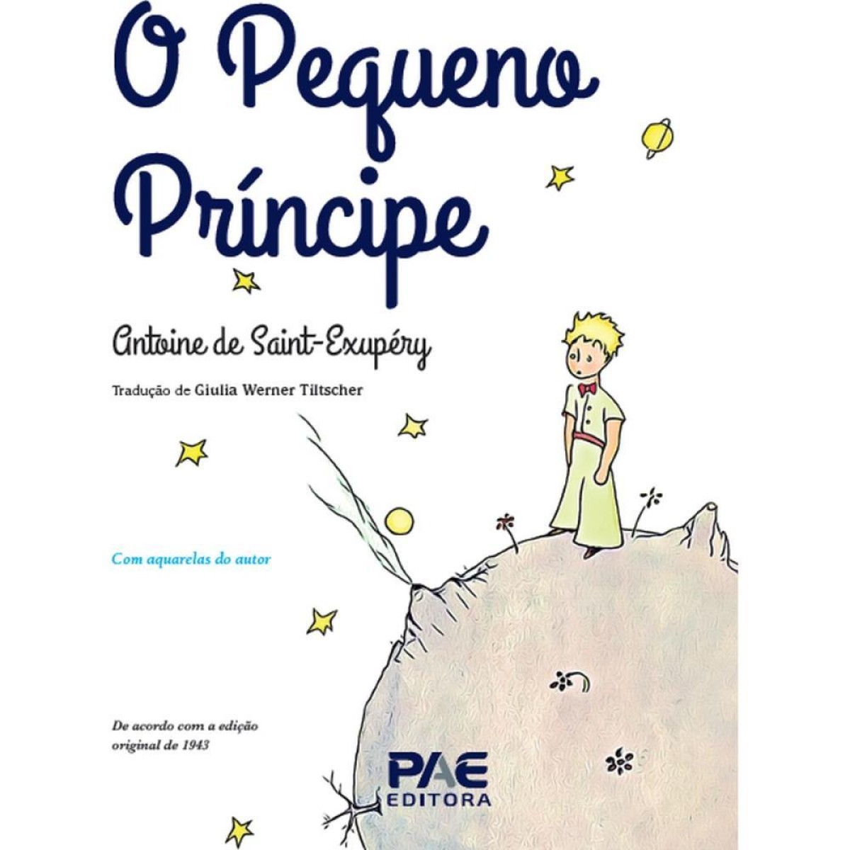 Livro Infantil Ilustrado O Pequeno Principe Ed.luxo