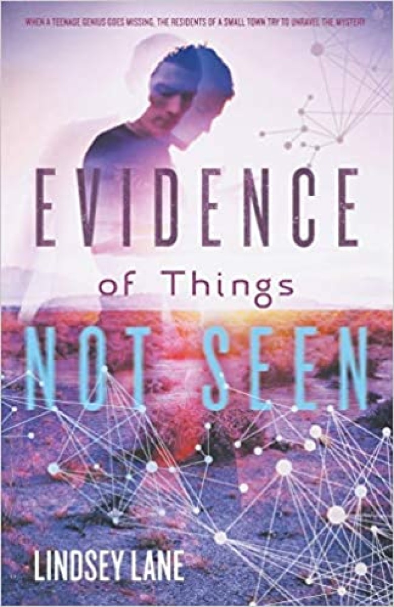 Evidence Of Things Not Seen