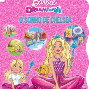 Barbie - O Sonho De Chelsea