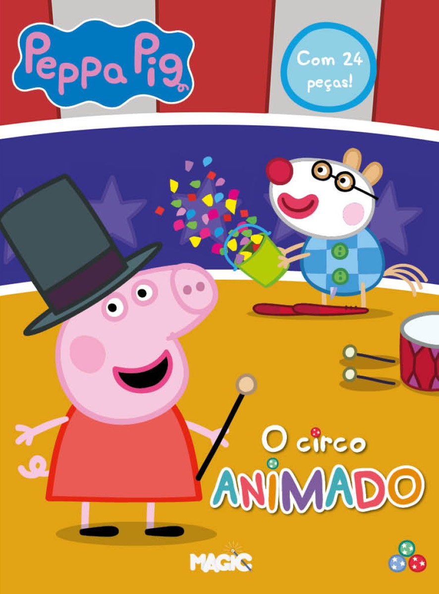 Peppa Pig - O Circo Animado (magic Kids)