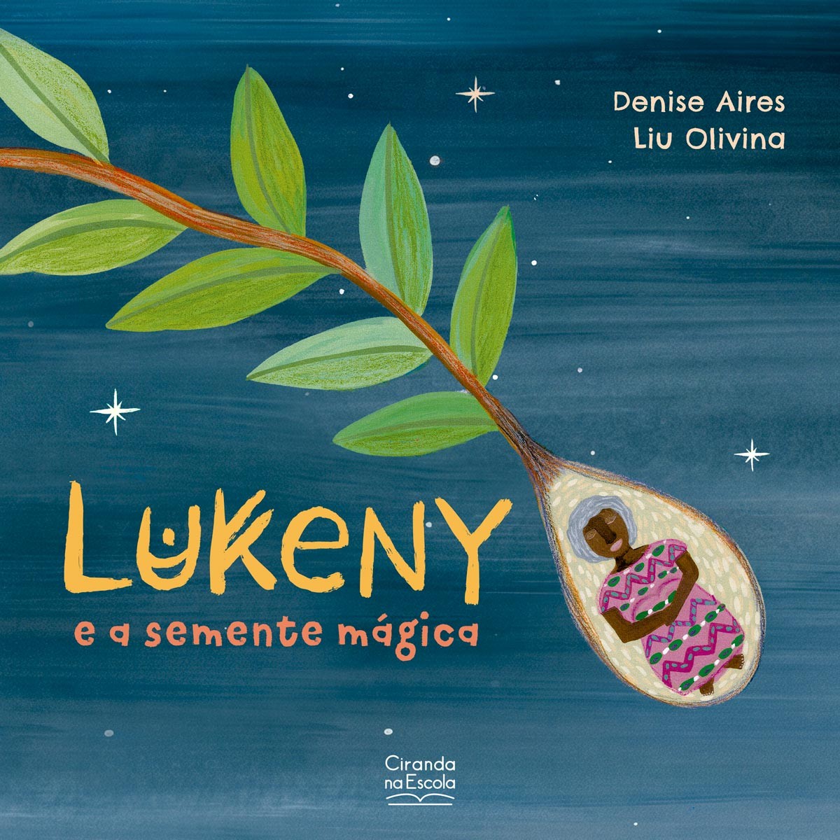 Lukeny E A Semente Mágica