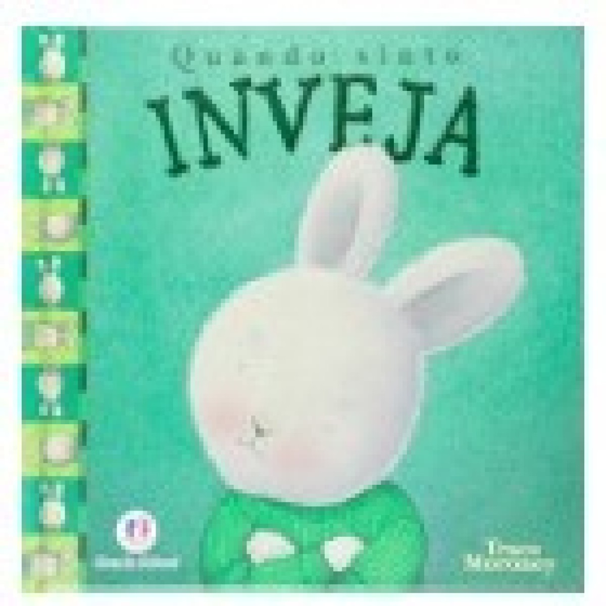 Capa Dura - Quando Sinto Inveja