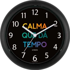 Relogio De Parede Red. Calma Que Da Tempo 24,5cm