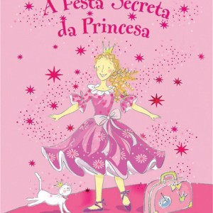 A Festa Secreta Da Princesa-9788538036647