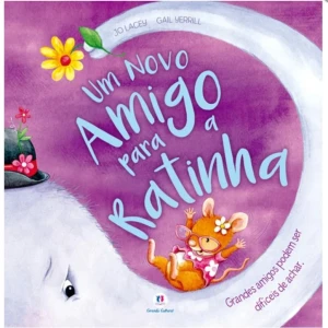Um Novo Amigo Para A Ratinha