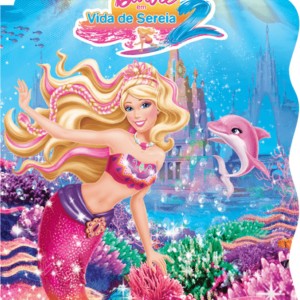 Barbie Em Vida De Sereia 2