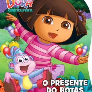 Dora, A Aventureira - O Presente Do Botas-9788538085355