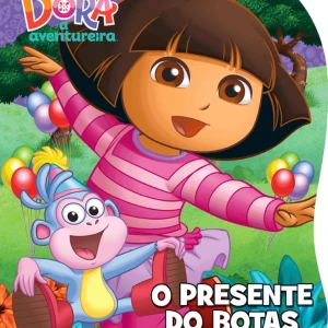 Dora, A Aventureira - O Presente Do Botas