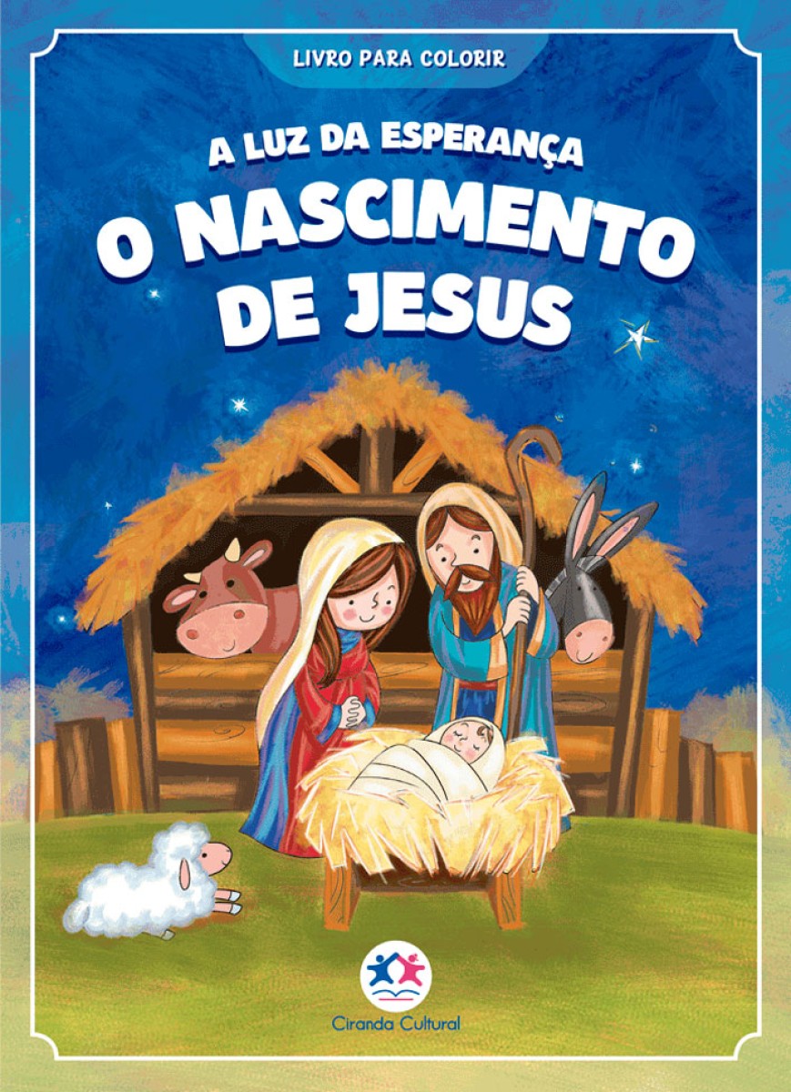 A Luz Da Esperança - O Nascimento De Jesus