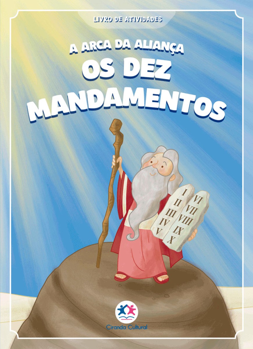 A Arca Da Aliança - Os Dez Mandamentos