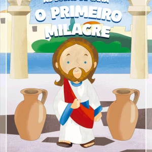 As Bodas De Caná - O Primeiro Milagre De Jesus