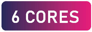 6 CORES