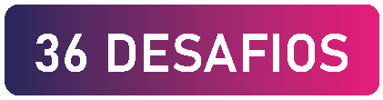 36 DESAFIOS