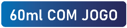 60ml COM JOGO